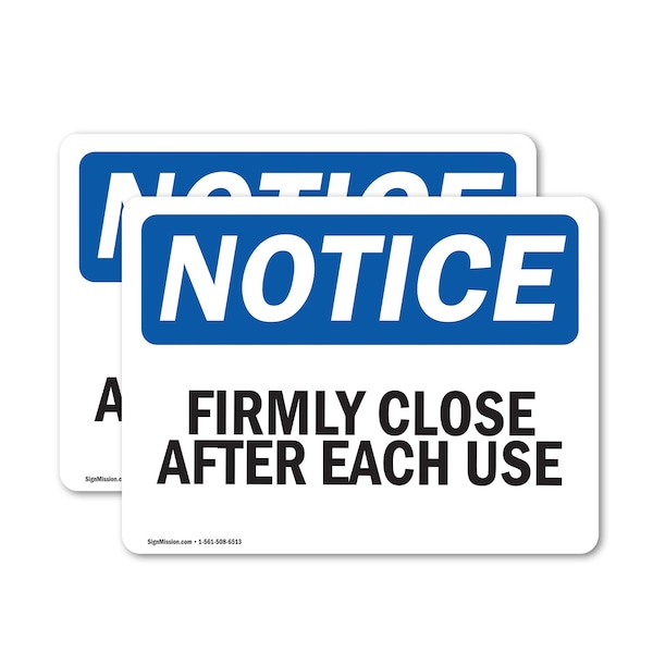 Signmission Firmly Close Door After Each Use, 7 in W x Rectangle, Vinyl Decal OS-2PACK-NS-D-57-L-12722 - main